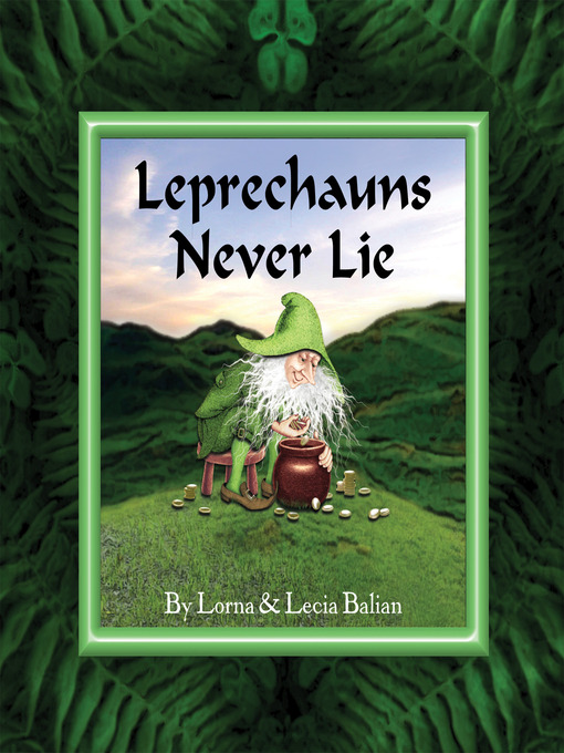 Title details for Leprechauns Never Lie by Lorna Balian - Available